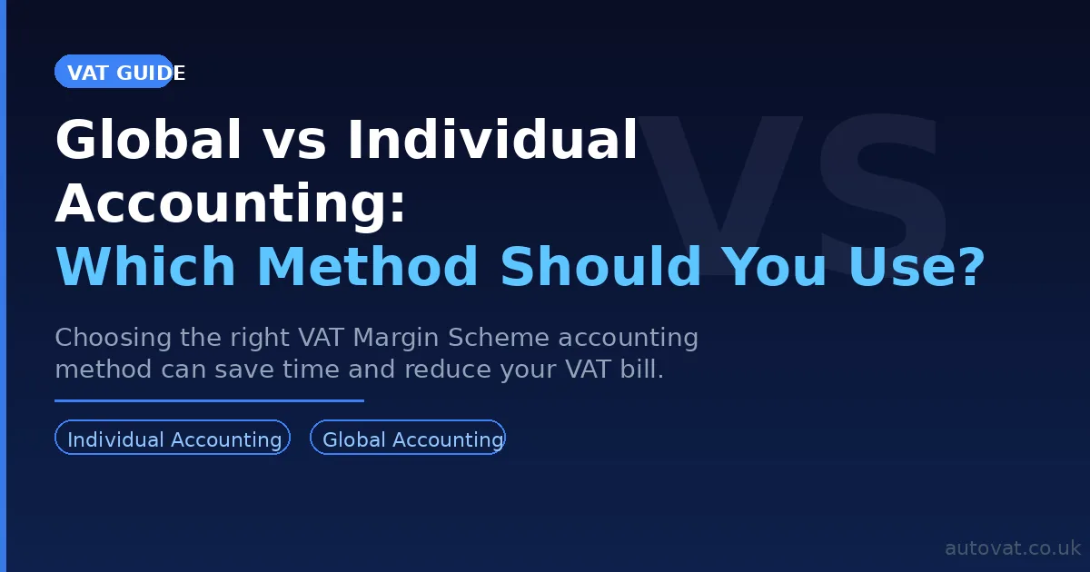 Global vs Individual Accounting for VAT Margin Scheme